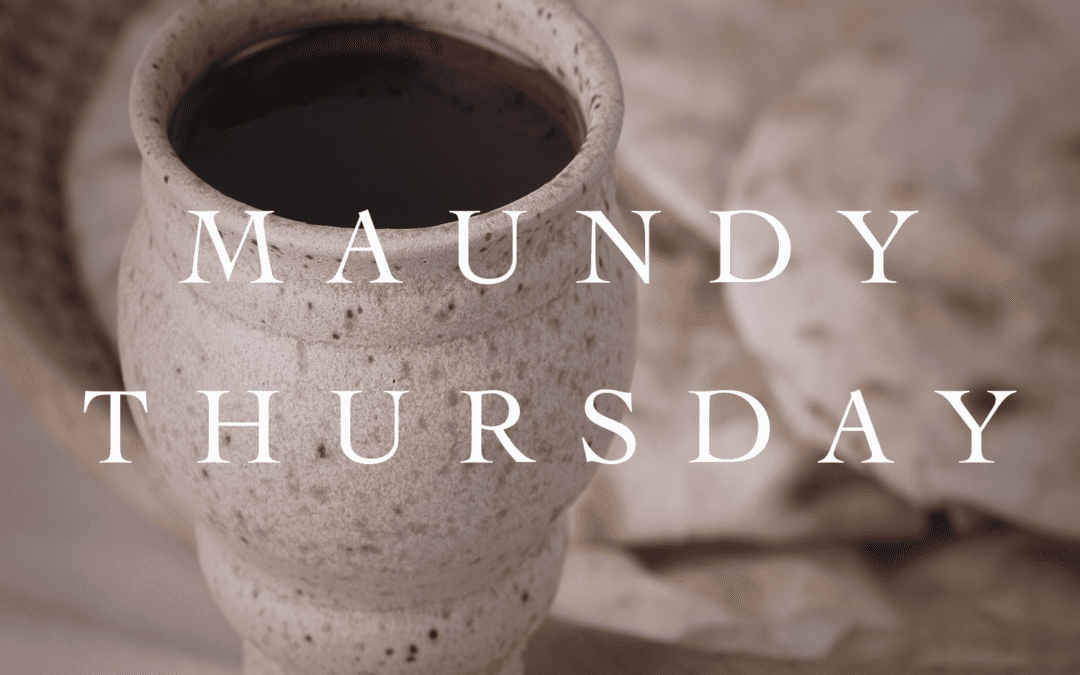 Maundy Thursday