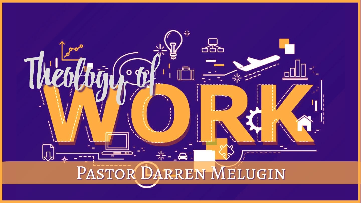 Theology of Work – Fountain