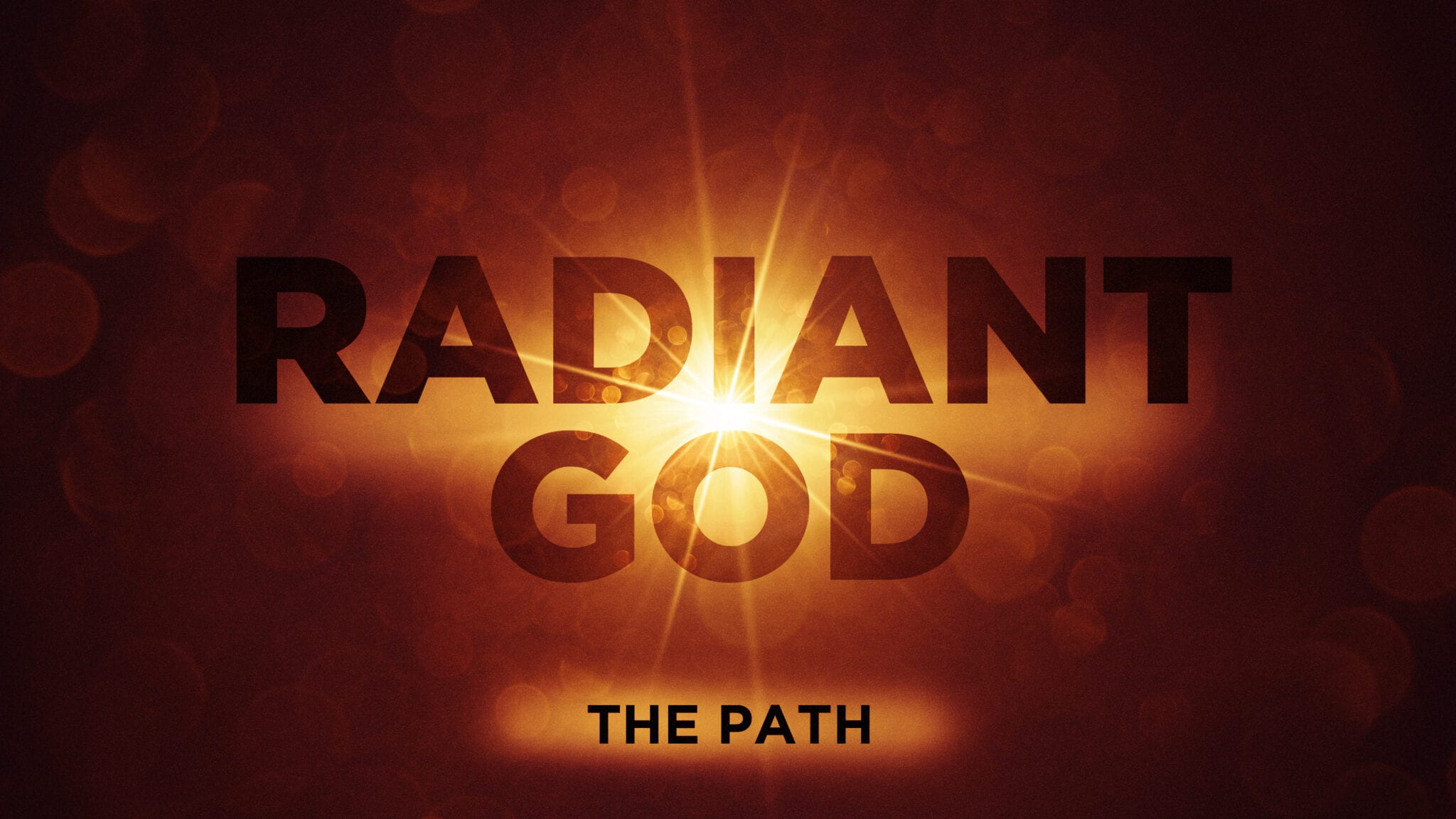 Radiant God: The Path