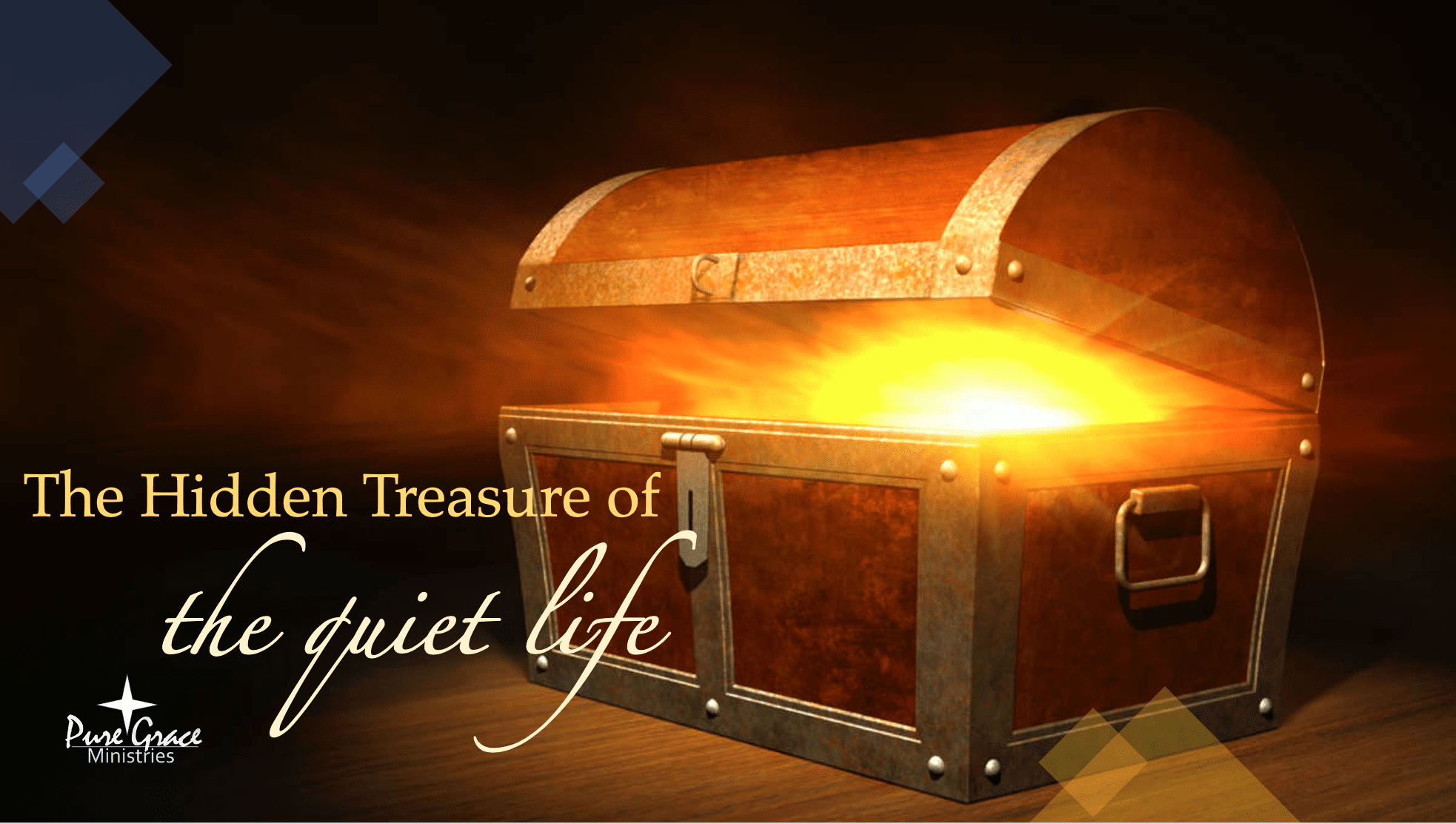 The Hidden Treasure of The Quiet Life