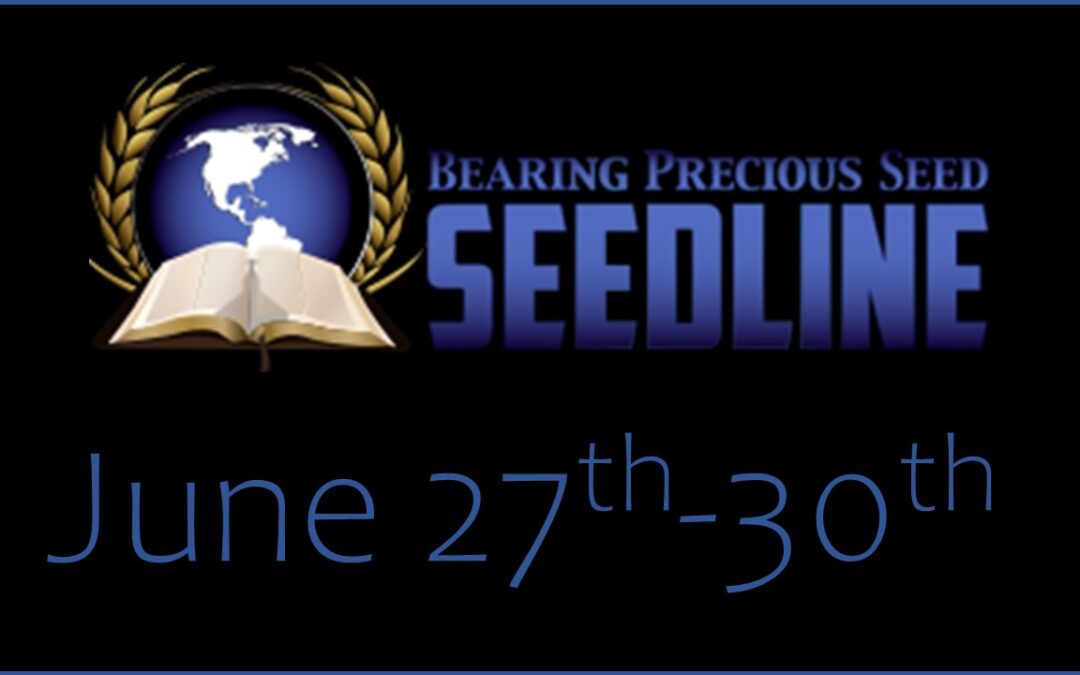 BPS Seedline – June 27-30