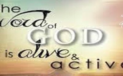 The Word of God is Alive and Active