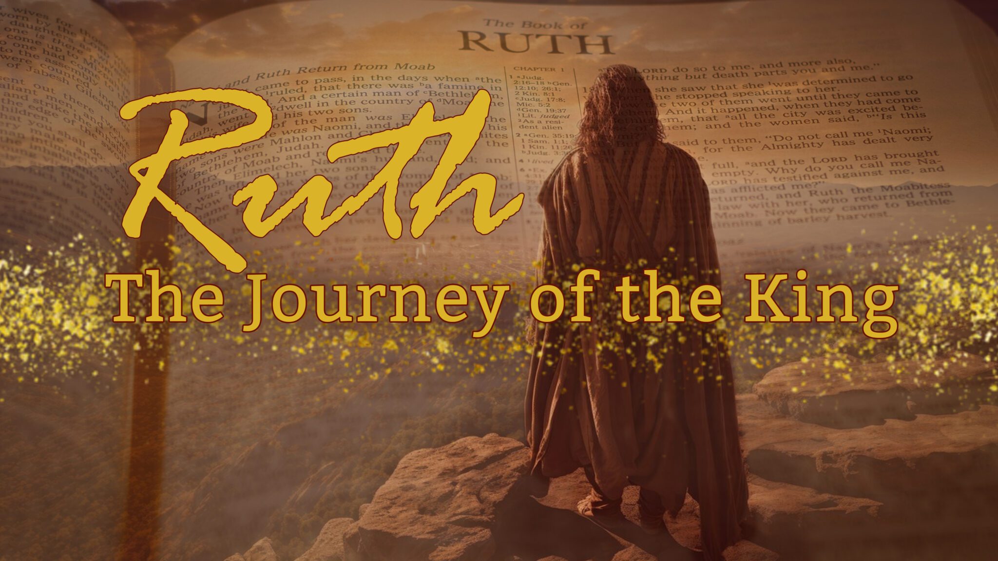 Ruth: Journey of the King