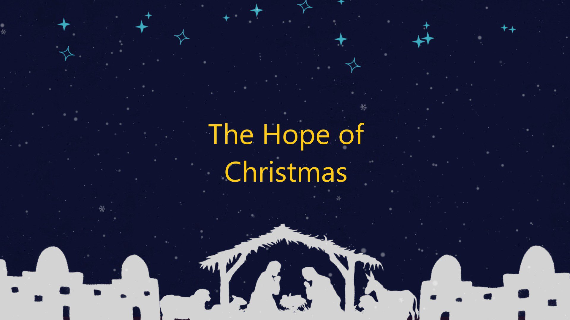Christmas – The Hope of Christmas