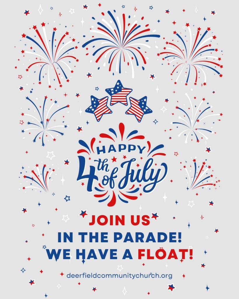 Happy 4th of July. Join us in the parade! We have a float!