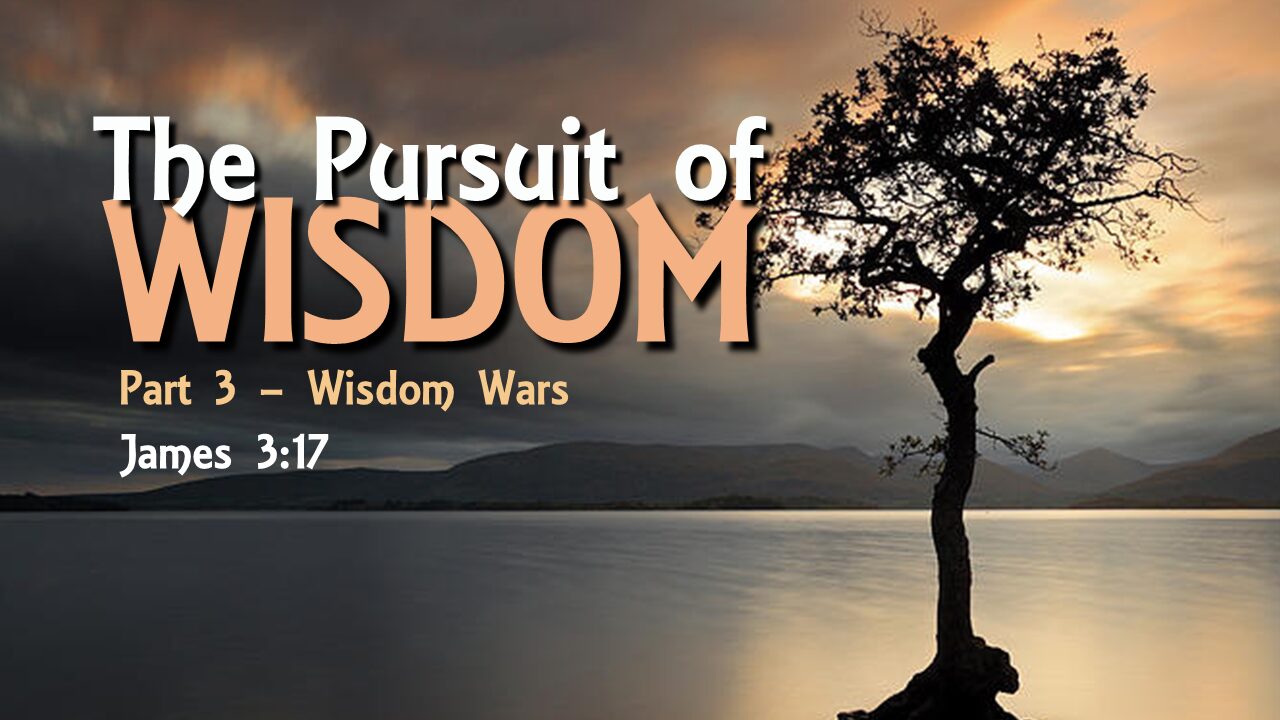 The Pursuit of Wisdom – part 3 – Wisdom Wars