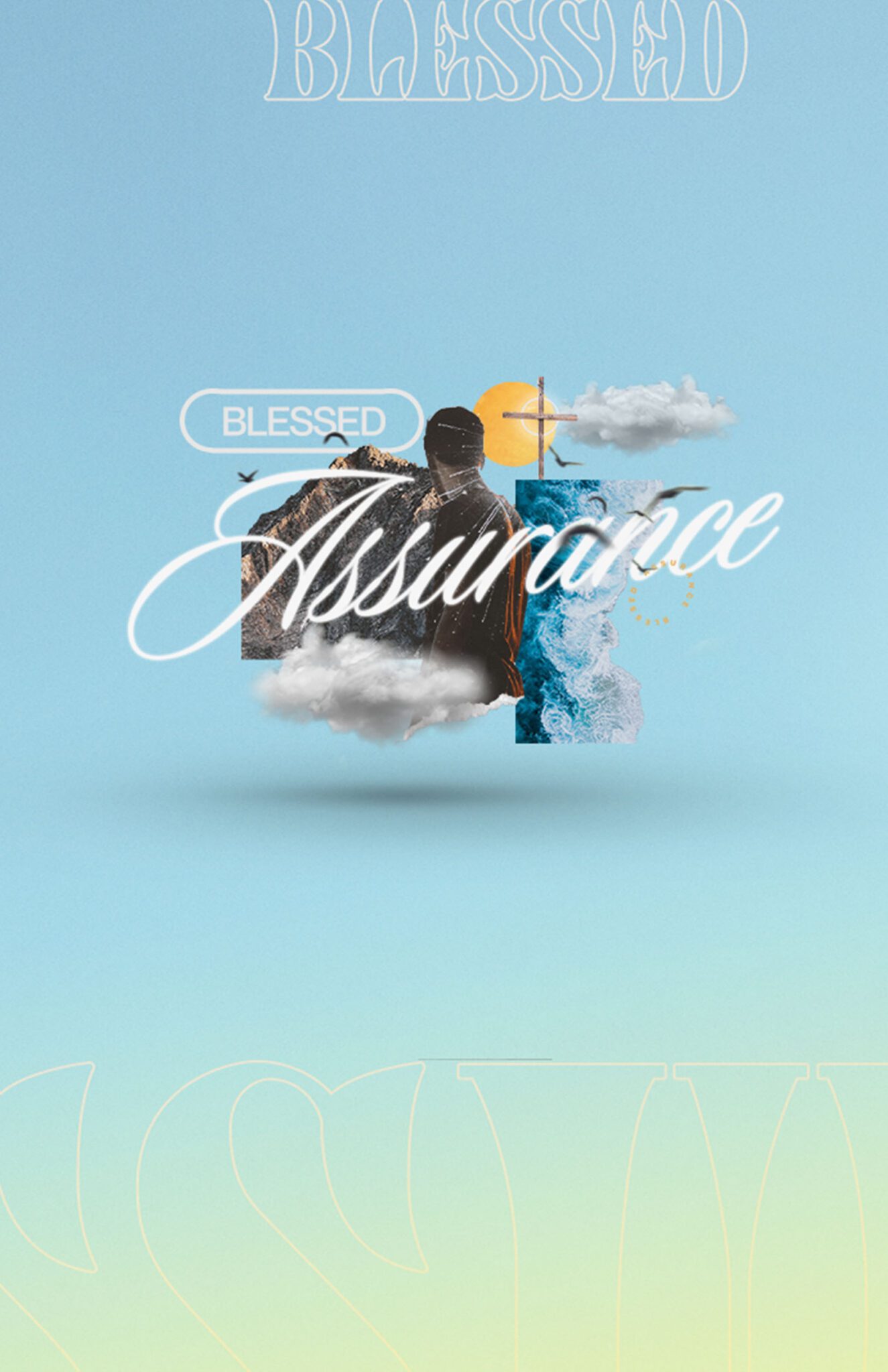 Blessed Assurance Week 2
