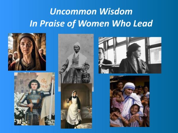 “In Praise of Women Who Lead”