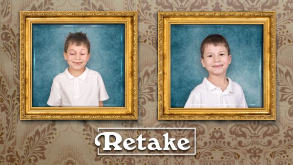 “Retakes”
