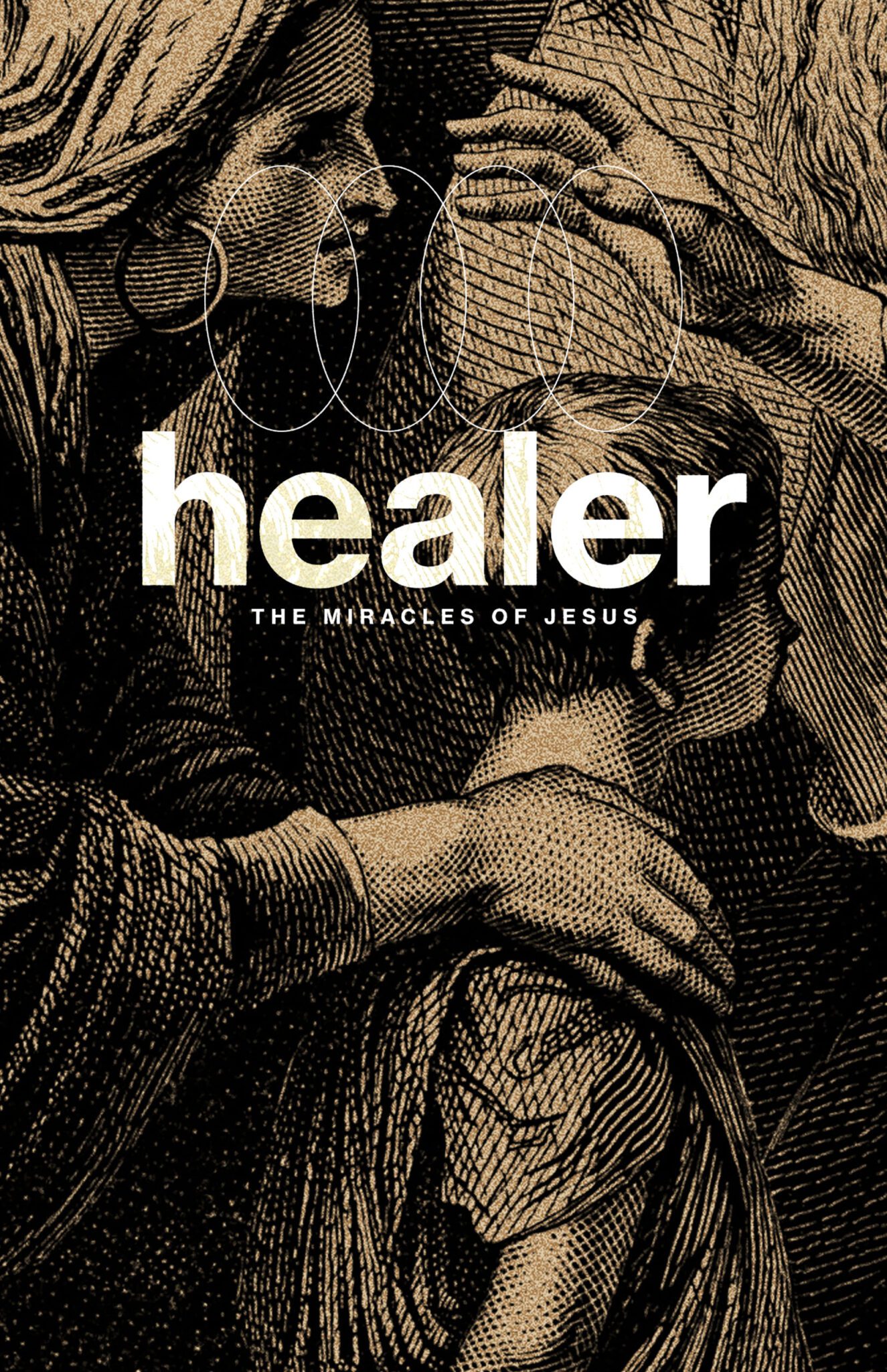 Healer: Jesus Heals the Marginalized