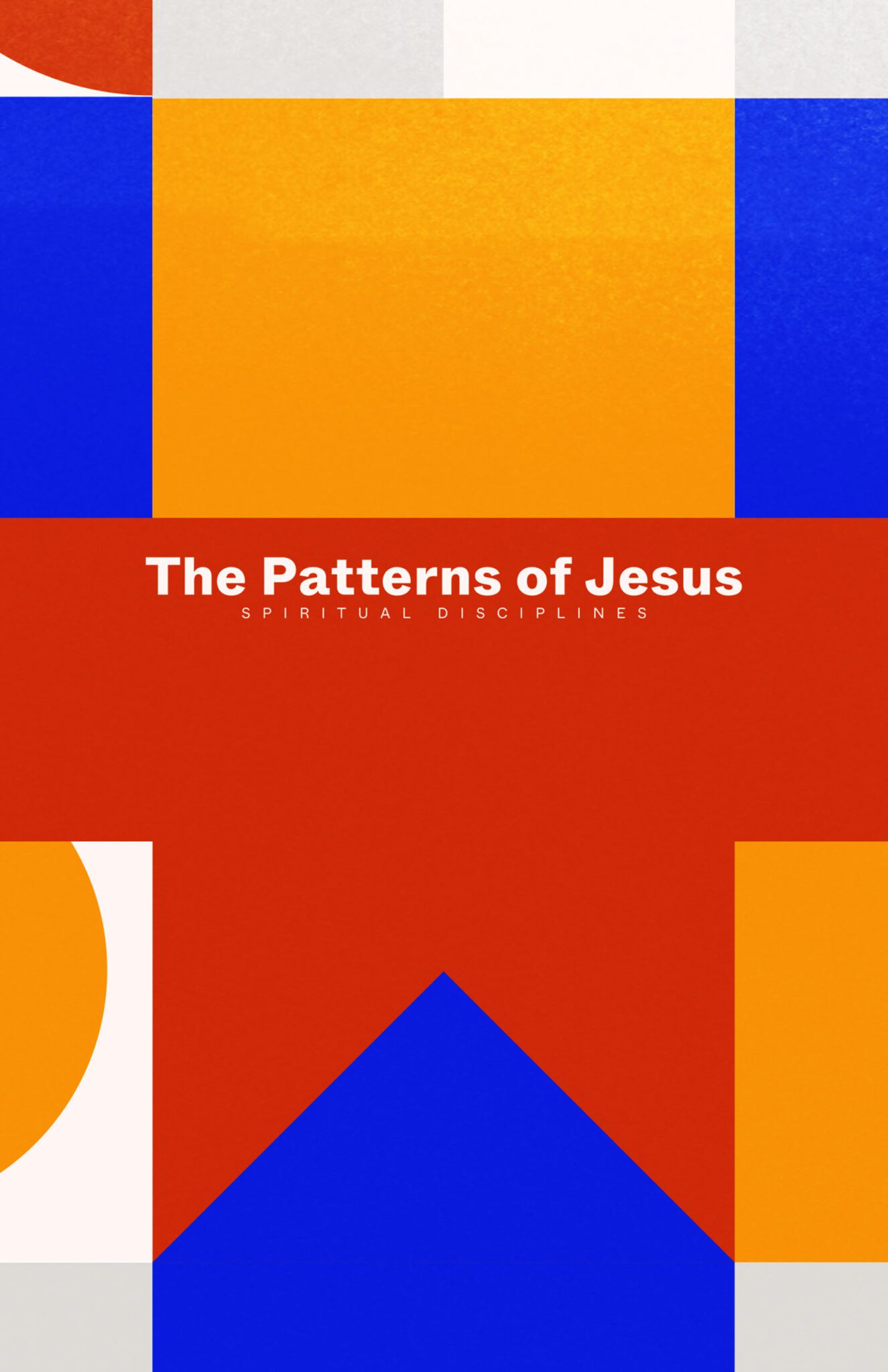 The Patterns of Jesus: Accepting Limitations