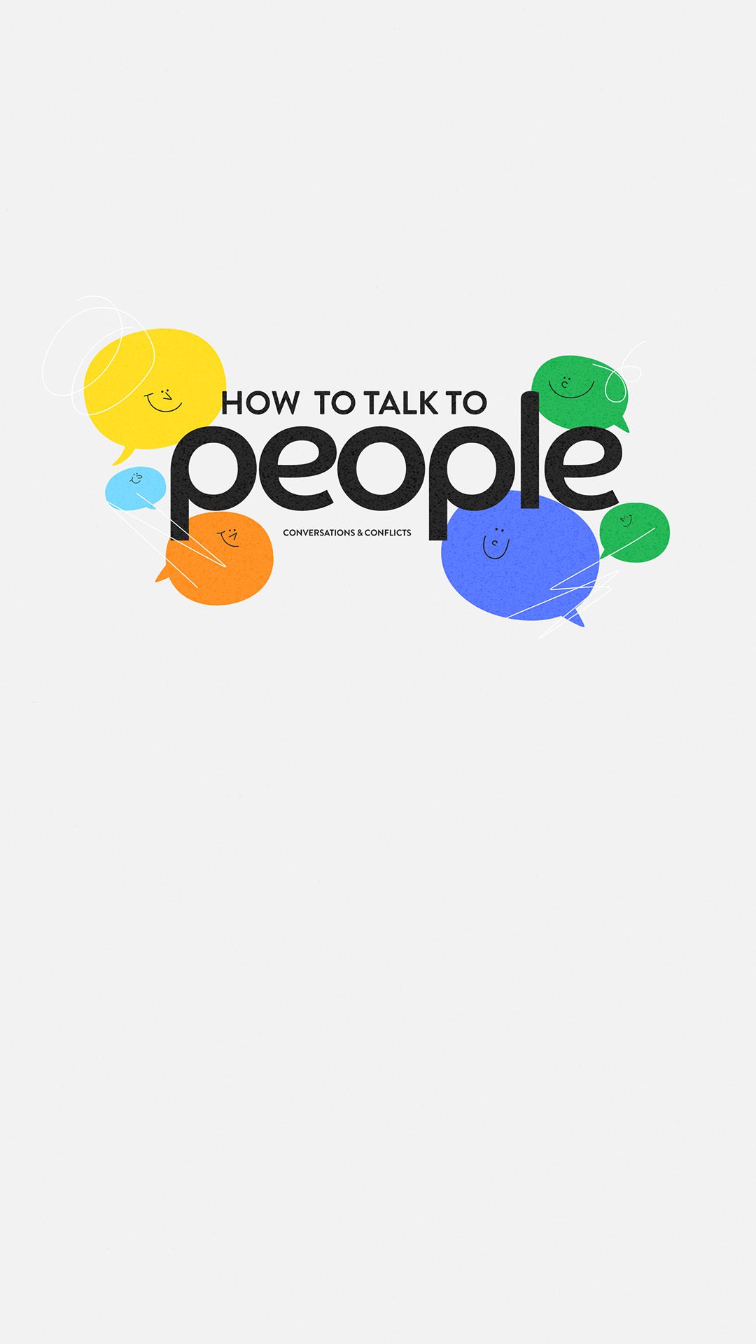 How to Talk to People: The Art of Listening