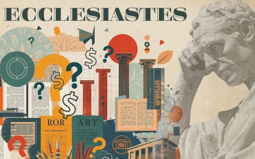 SERMON | Ecclesiastes 1: 1-18 | Vanity, Vanity