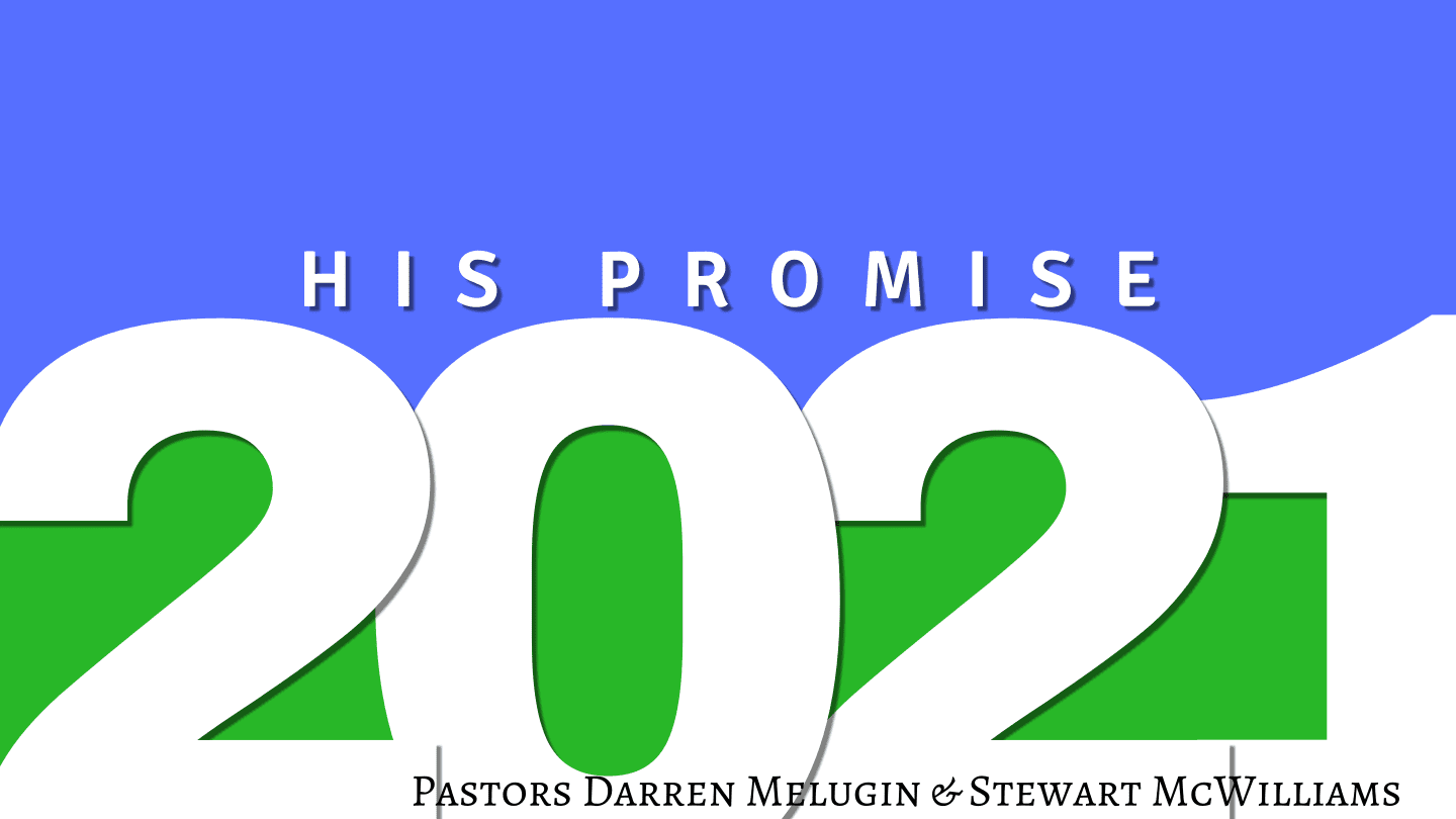 His Promise – 2021 – 8th Street