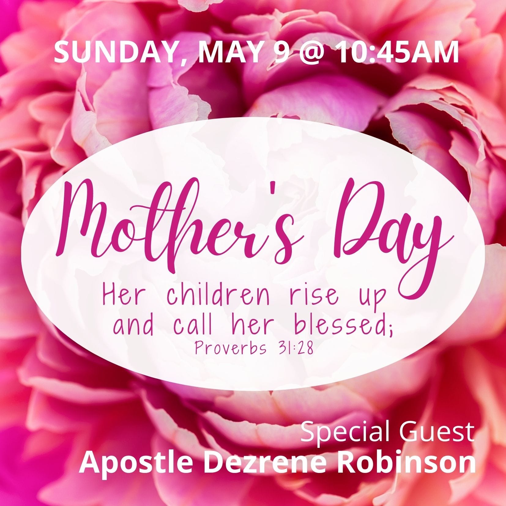 MOTHER’S DAY WITH APOSTLE DEZRENE ROBINSON