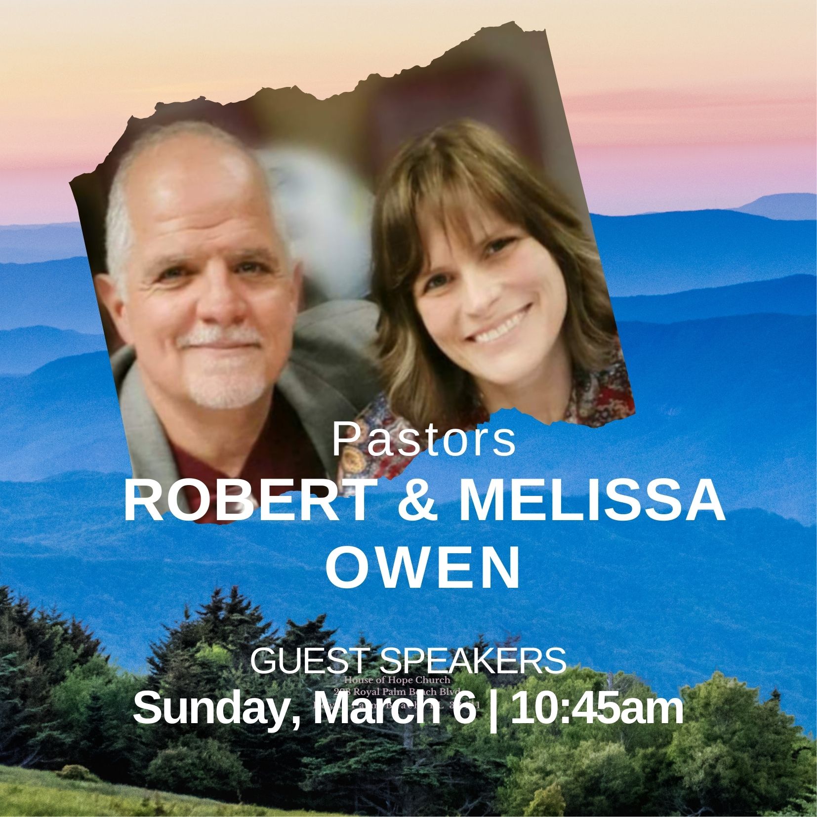 SPECIAL GUEST SPEAKER PASTORS ROBERT & MELISSA OWENS