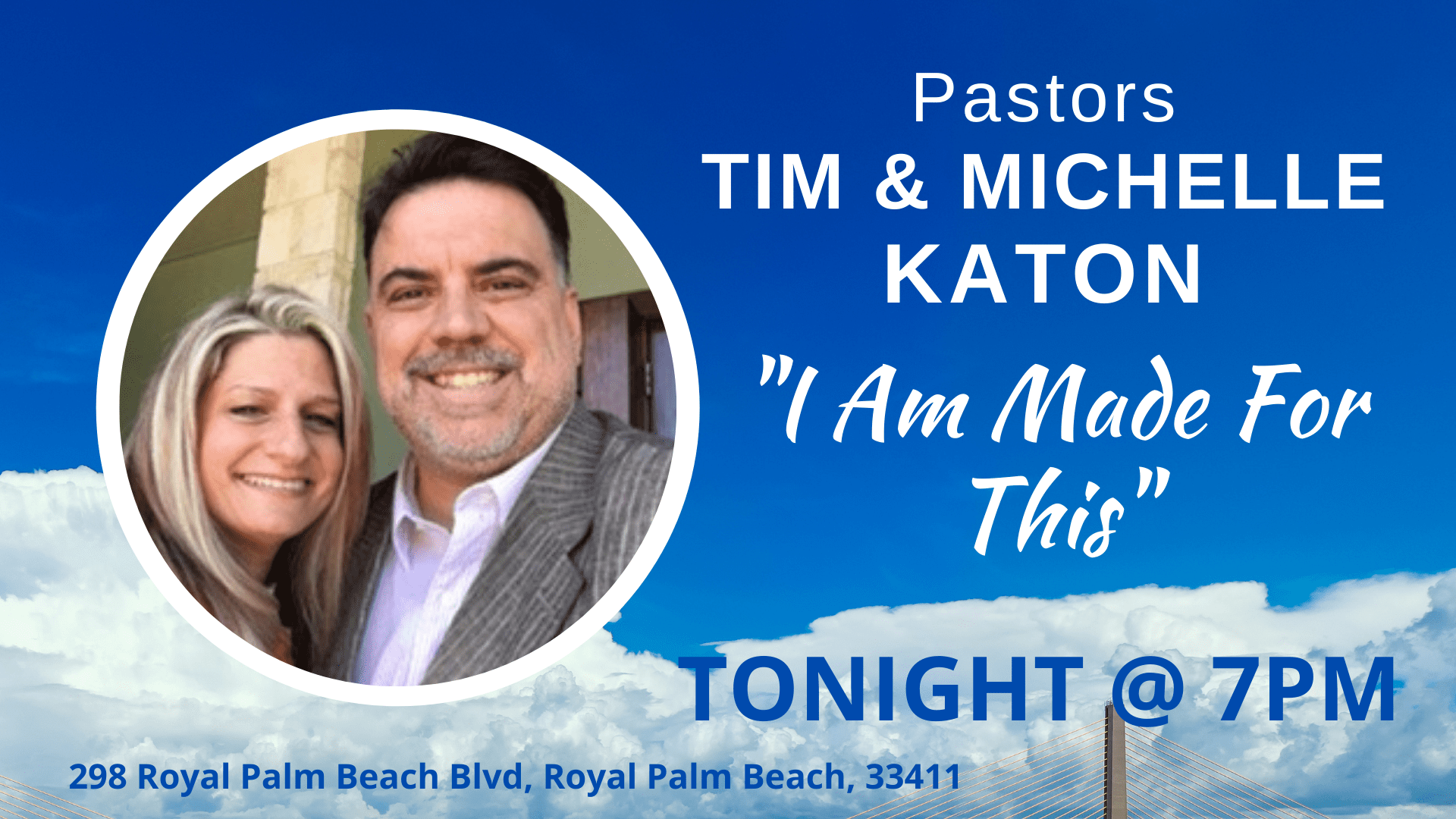 I AM MADE FOR THIS WITH PASTORS TIM & MICHELLE KATON