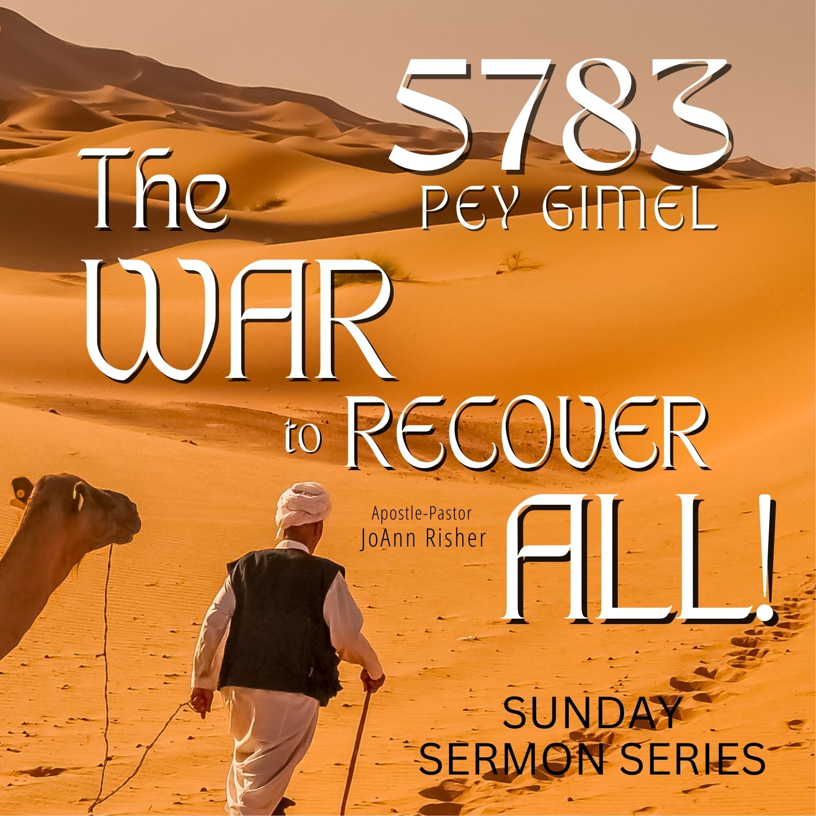 THE WAR TO RECOVER ALL SUNDAY SERMON SERIES