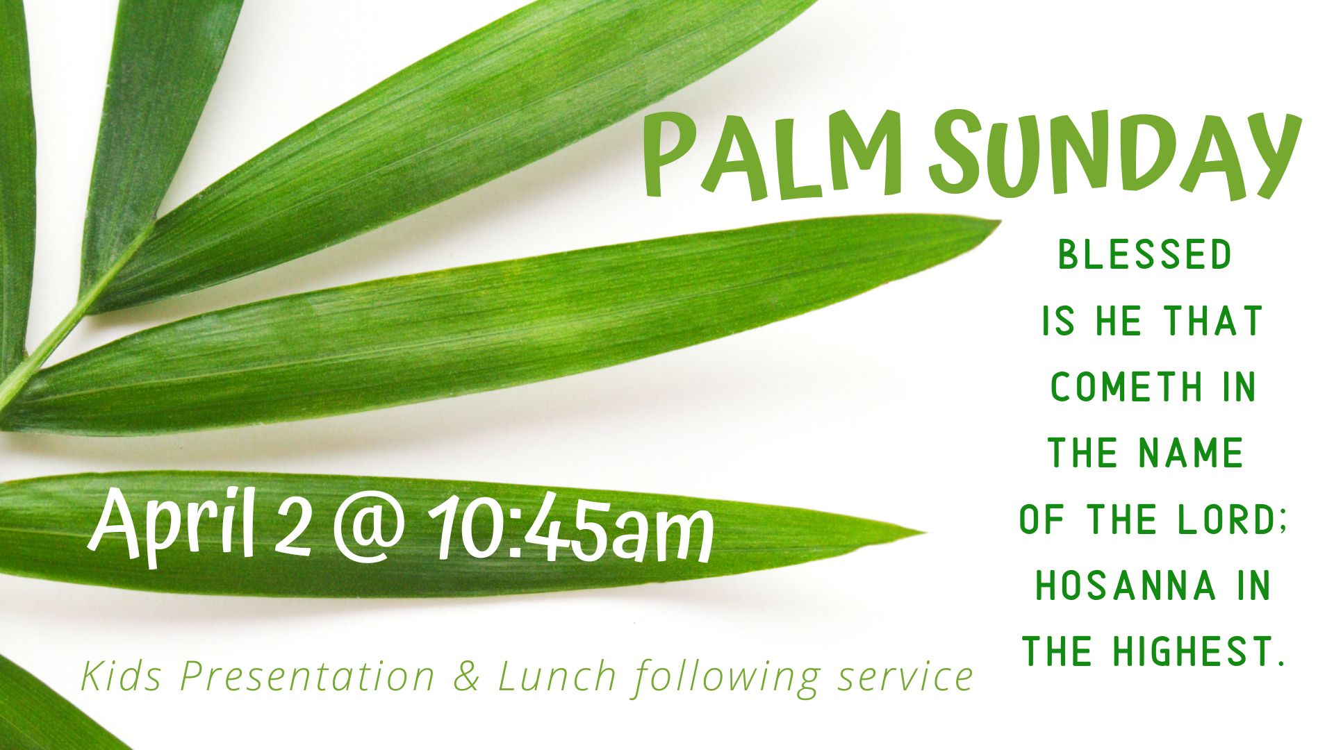 PALM SUNDAY SERVICE