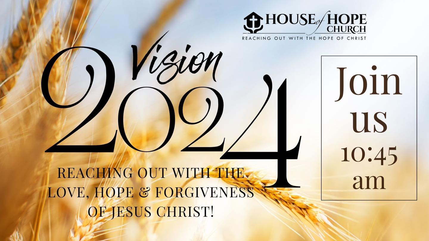 Vision 2024 Sunday Service
