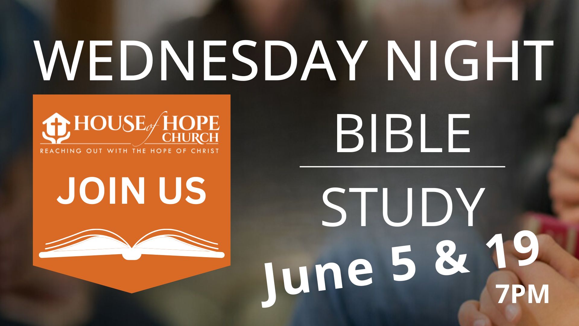 House of Hope Church – Wednesday Night Service 6/5/24