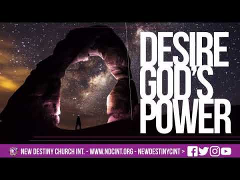 Desire God’s Power