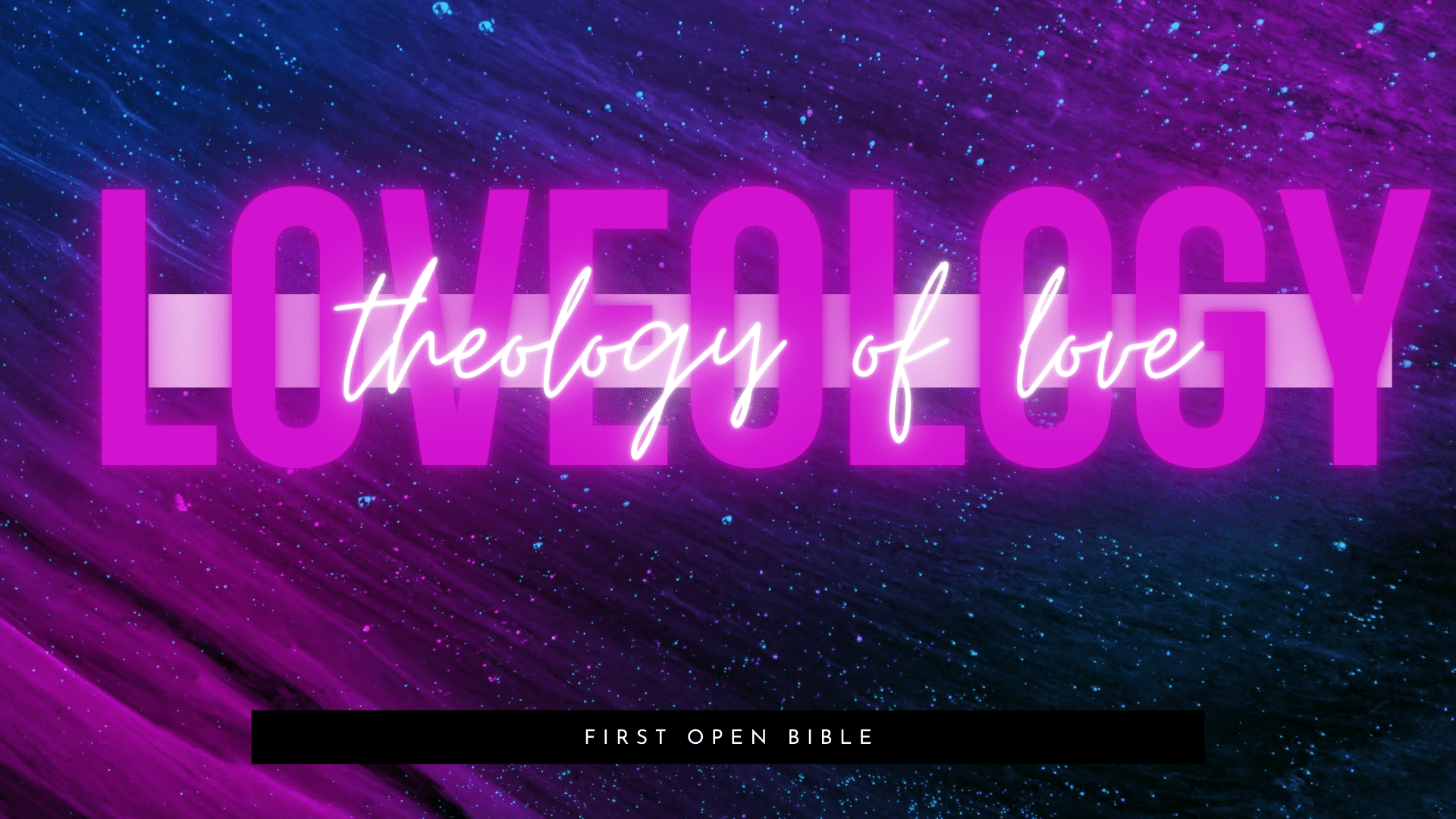 Loveology – Wk. 8 – Do you Love Jesus?