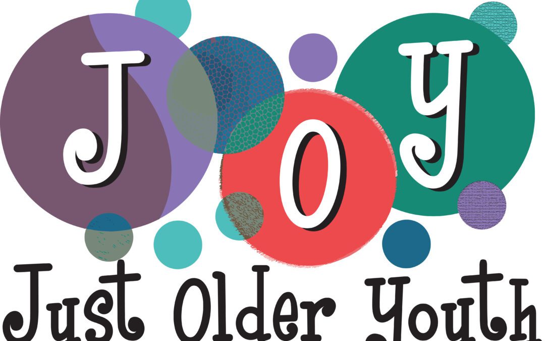 JOY (Just Older Youth)