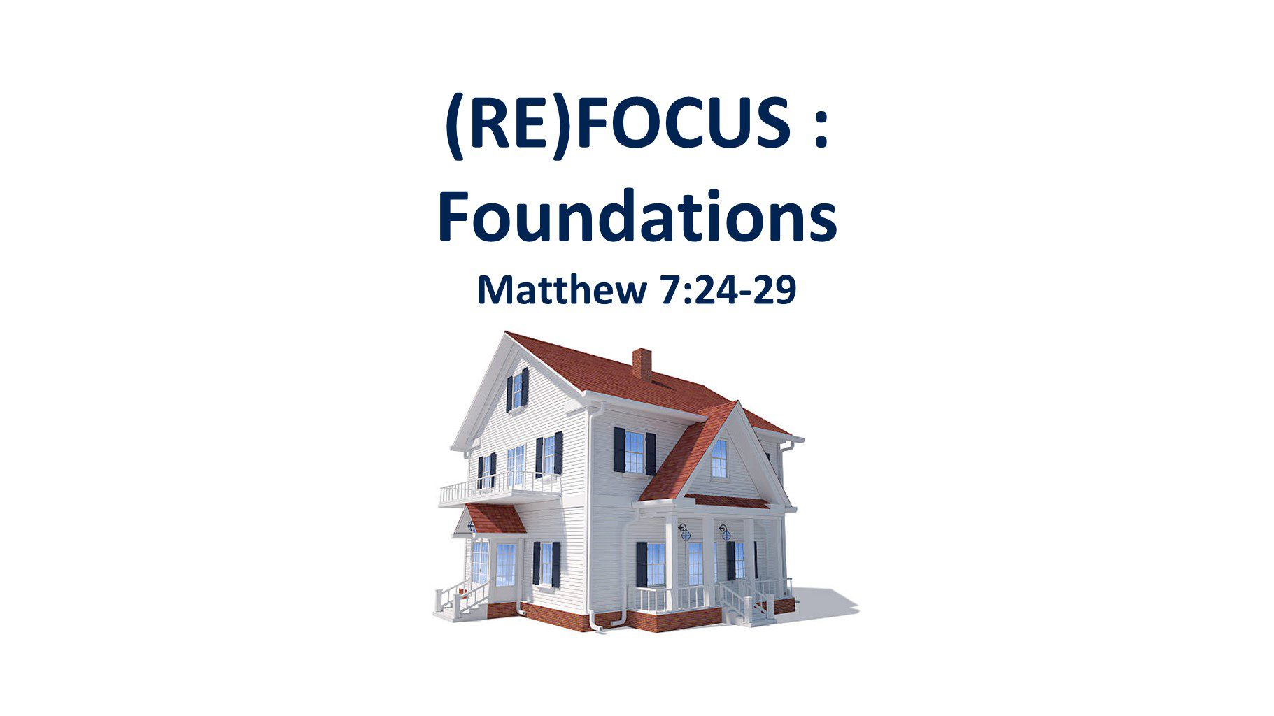 (Re) Focus : Foundations