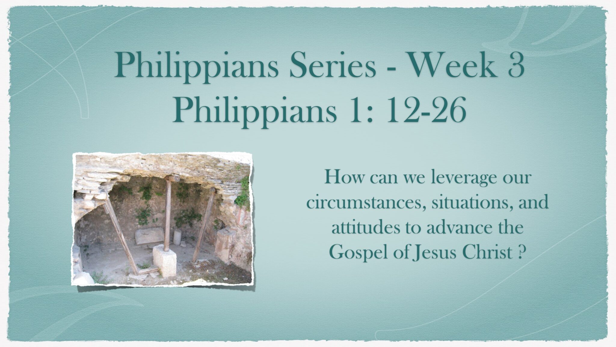 Philippians – Week 3