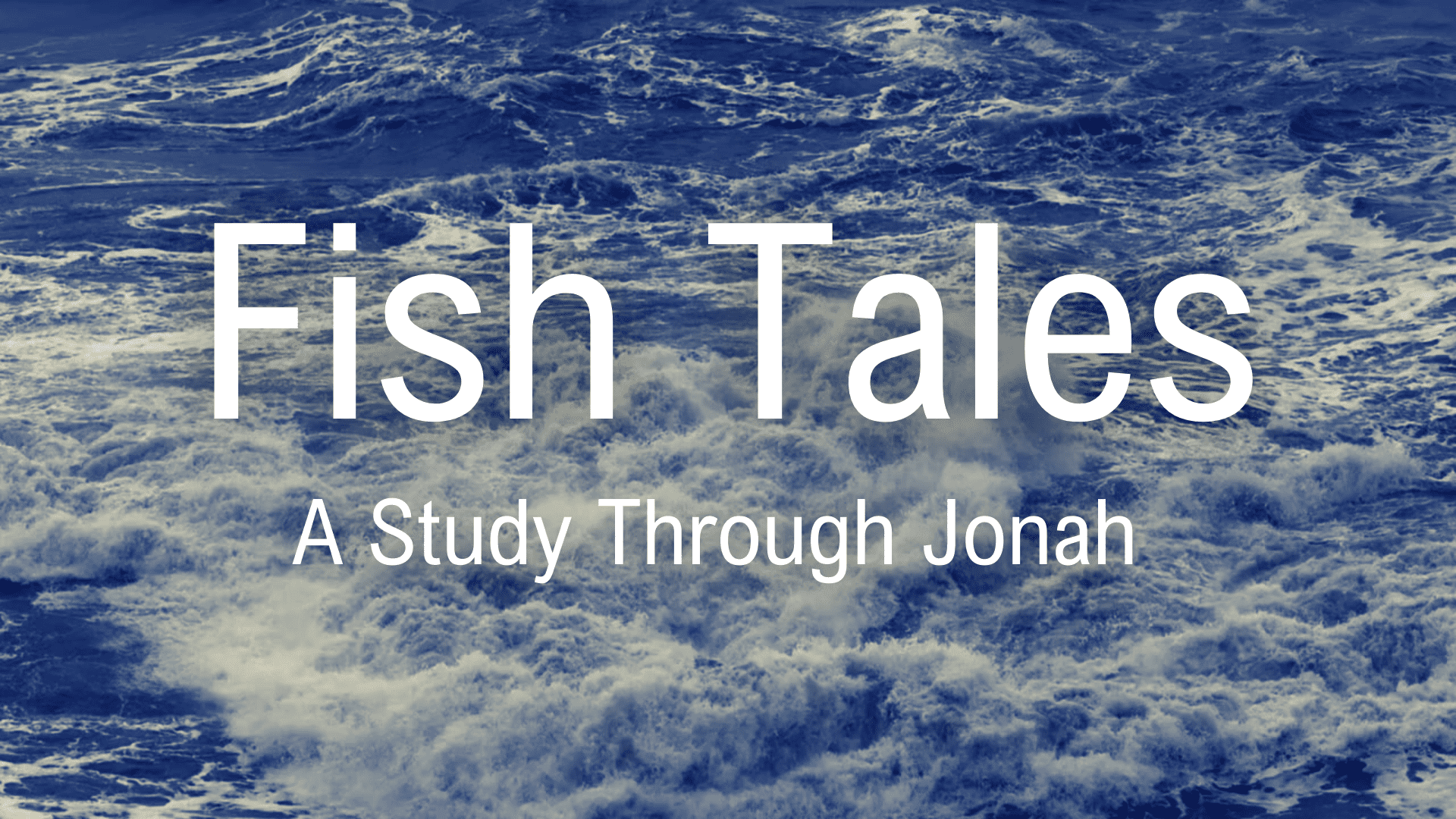 Jonah – Week 3