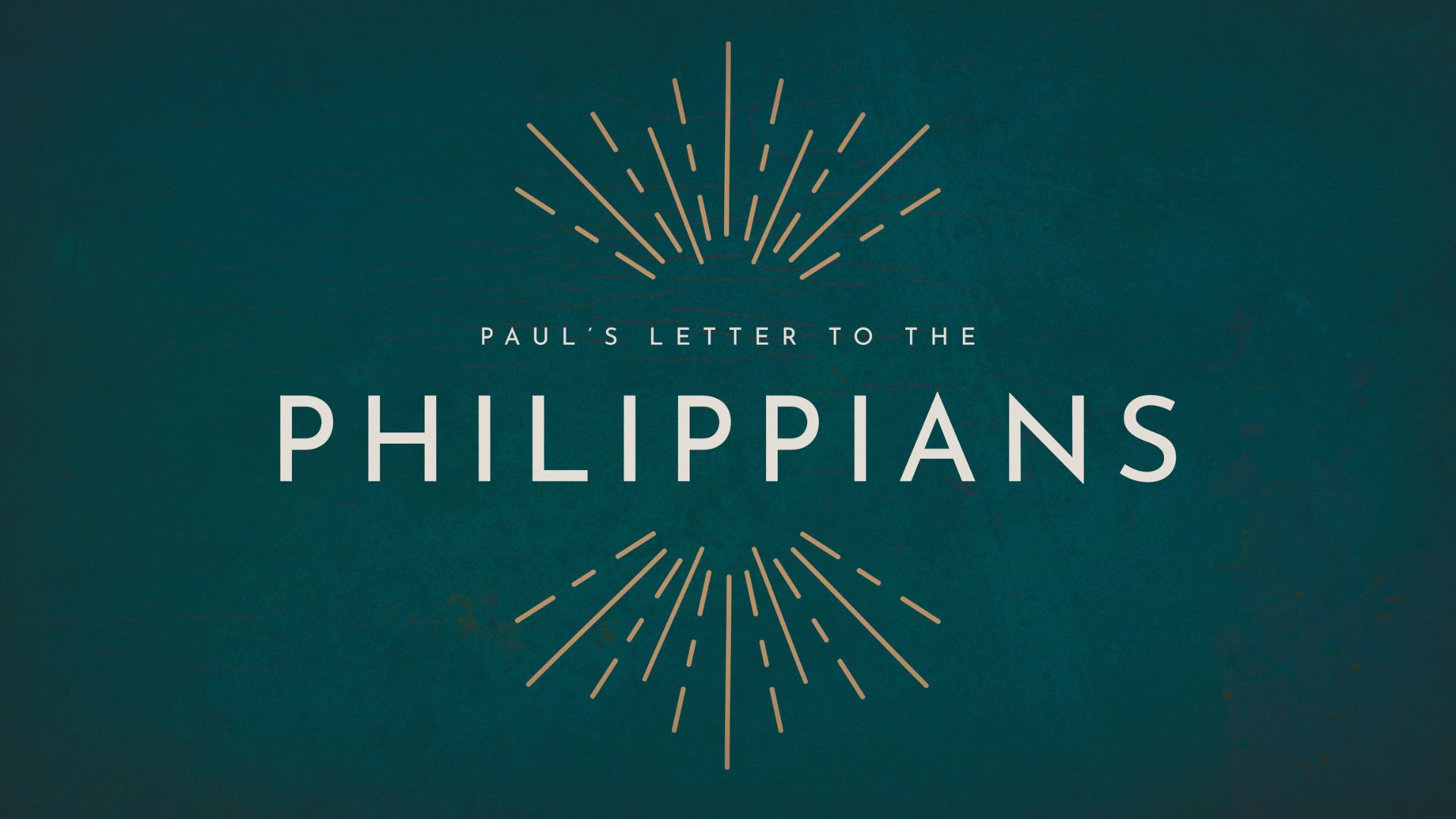 Philippians – Week 1