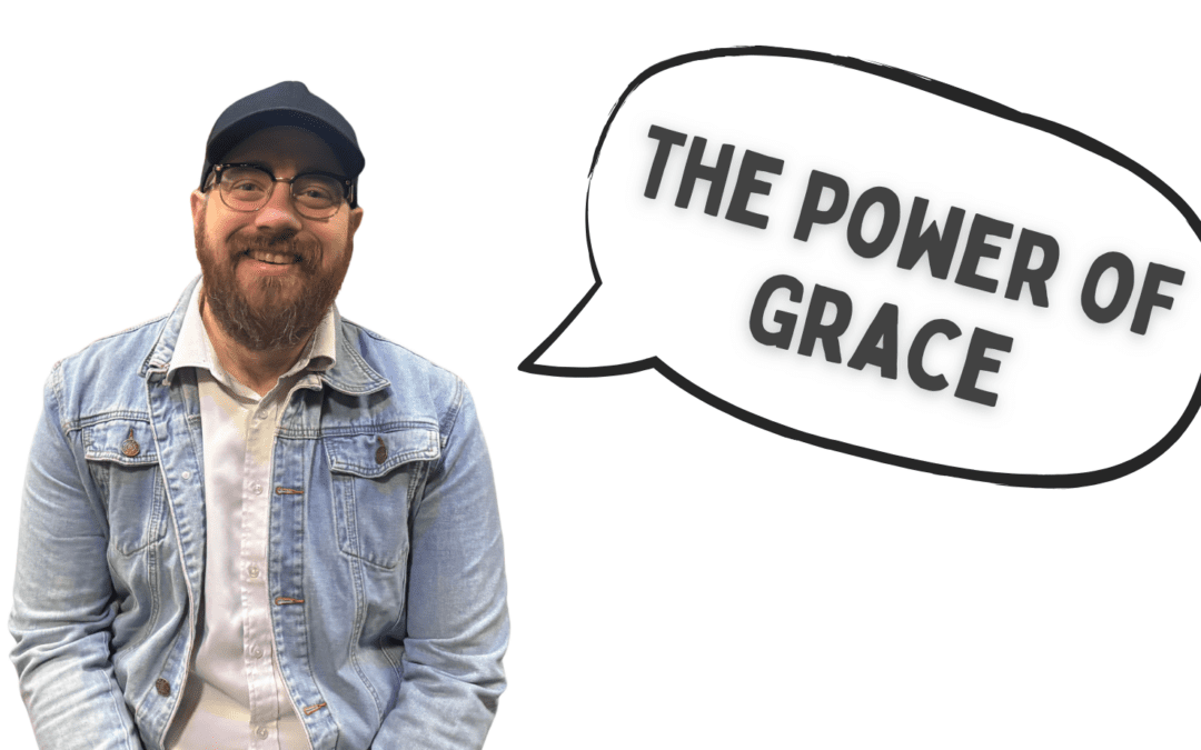 The Power of Grace: More Than a Concept